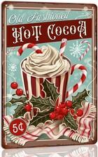 Old Fashioned Hot Cocoa Metal Tin Sign Retro Christmas Wall Art 8x12 Inch