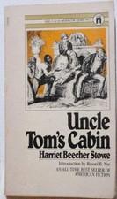 UNCLE TOMS CABIN By Harriett Beecher Stowe