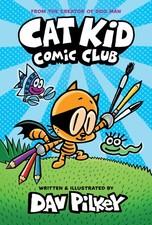 Cat Kid Comic Club: A Graphic Novel (Cat Kid Comic Club #1): From the Creato...