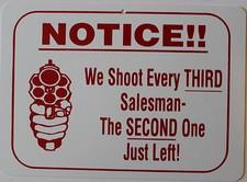 New Plastic Sign Notice! We Shoot EveryThird Salesman Garage Bar Decor Biker Gun