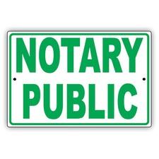 Notary Public Authorized Persons Advertising Novelty Notice Aluminum Metal Sign