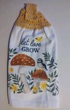 Crochet Top Hanging " Let Love Grow" Kitchen Towel