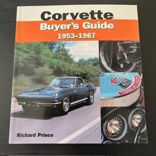 Corvette Buyers Guide, 1953-1967 by Richard Prince (2002, Trade Paperback)
