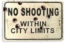 TIN SIGN No Shooting City Limits Gun Range Cave Rustic Metal Décor C032