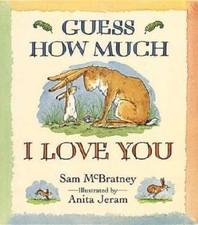 Guess How Much I Love You - hardcover, 9781564024732, Sam McBratney, new