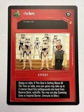 Decipher Star Wars CCG Tatooine I'm Sorry FS Eligible Dollar Rare