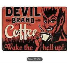 Devil Brand Coffee Vintage Sign Wake The Hell Up Wall Décor Aluminum Metal Sign