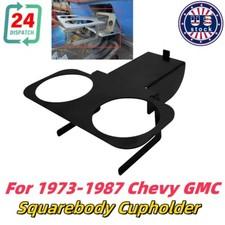 Drink Cup Holder For Chevy GMC Squarebody Cupholder 1973-1987