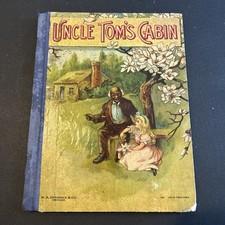 Uncle Toms Cabin Harriet Beecher Stowe 1905 Antique Donohue YFE 182 GOOD COND!