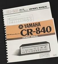 Yamaha Stereo Receiver Service-Owner's Manual CR-240, CR-840, CR-1040