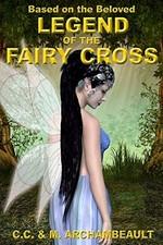 Legend of the Fairy Cross - VERY GOOD