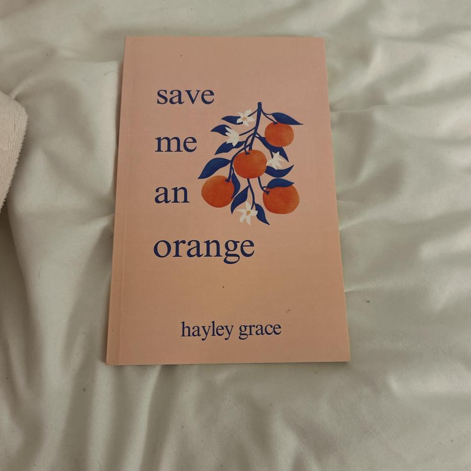 Save Me An Orange By