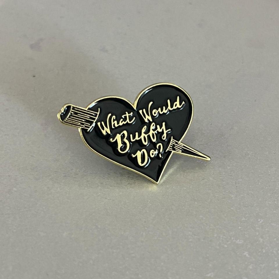 What Would Buffy Do Enamel 1bec