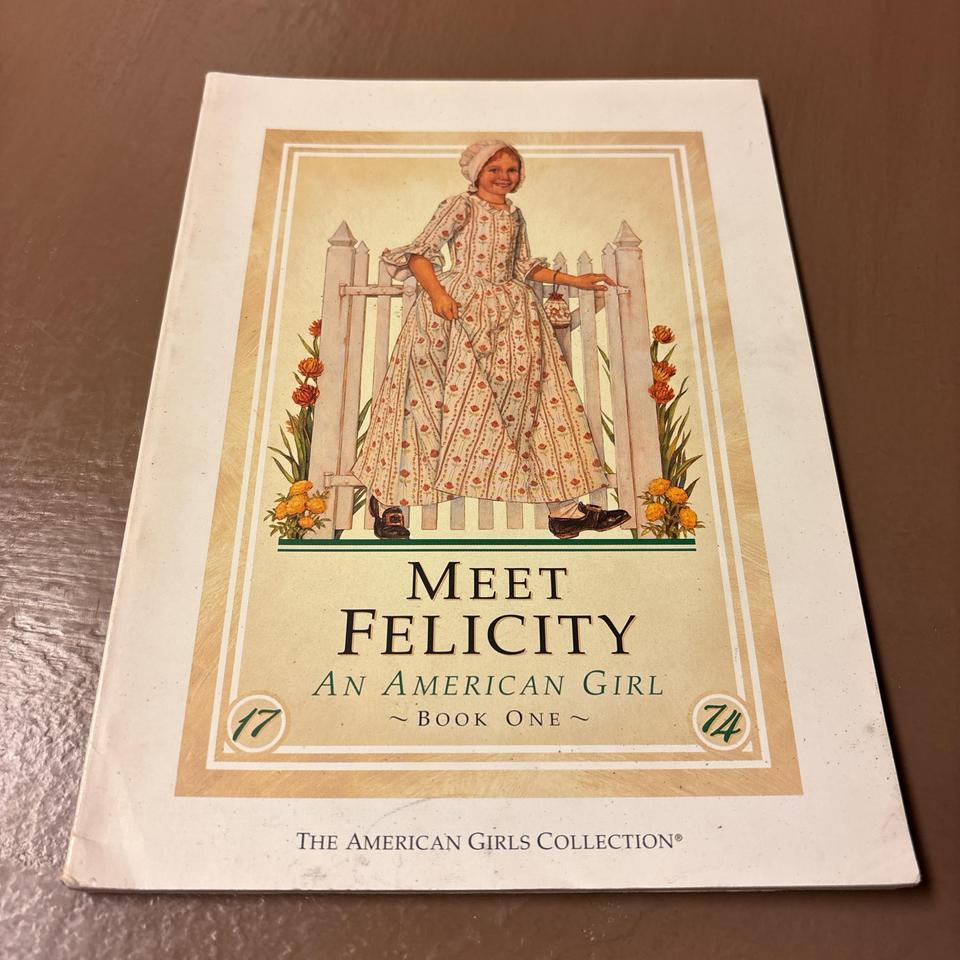 American Girl Book Meet Felicity