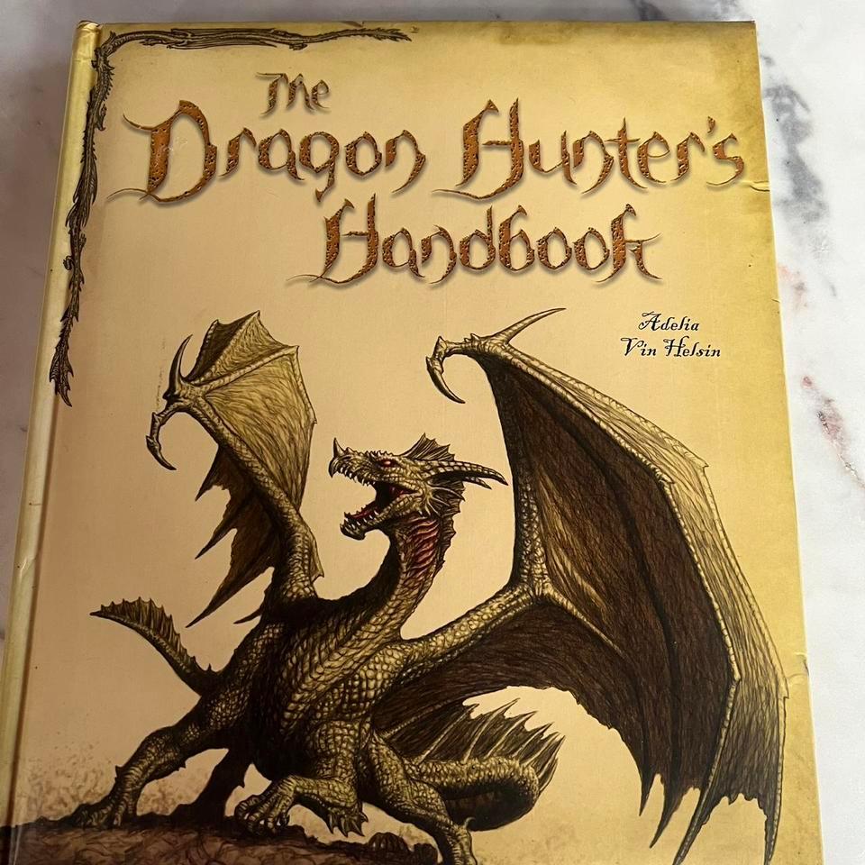 The Dragon Hunters Handbook A