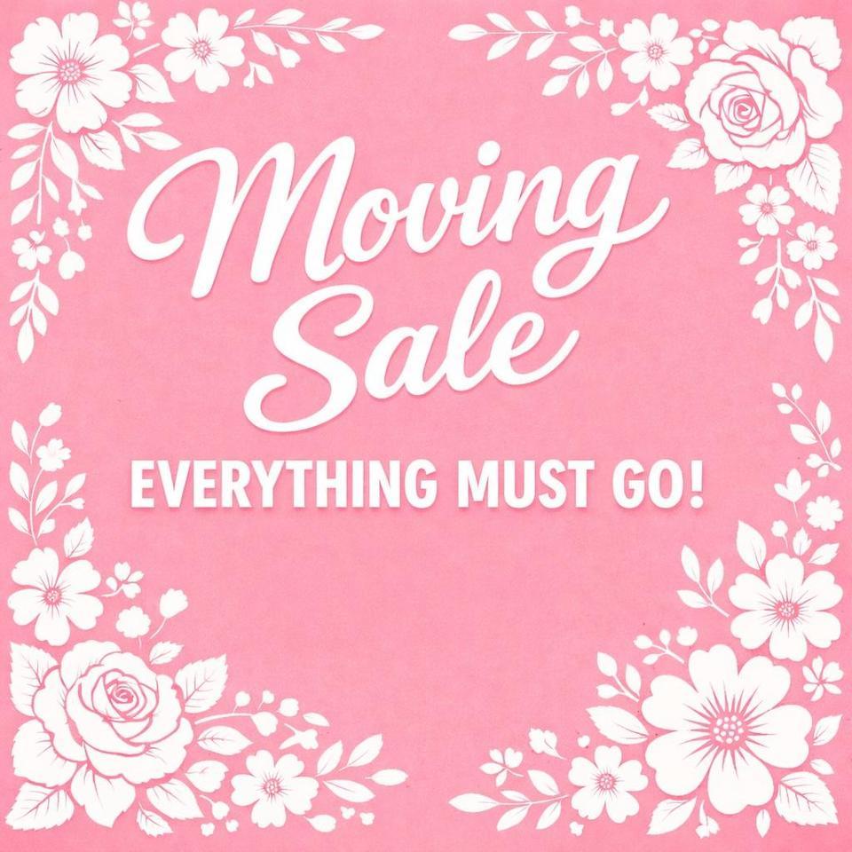 Moving Sale Everything Must 9021