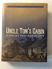 Uncle Toms Cabin By Harriet Beecher Stowe