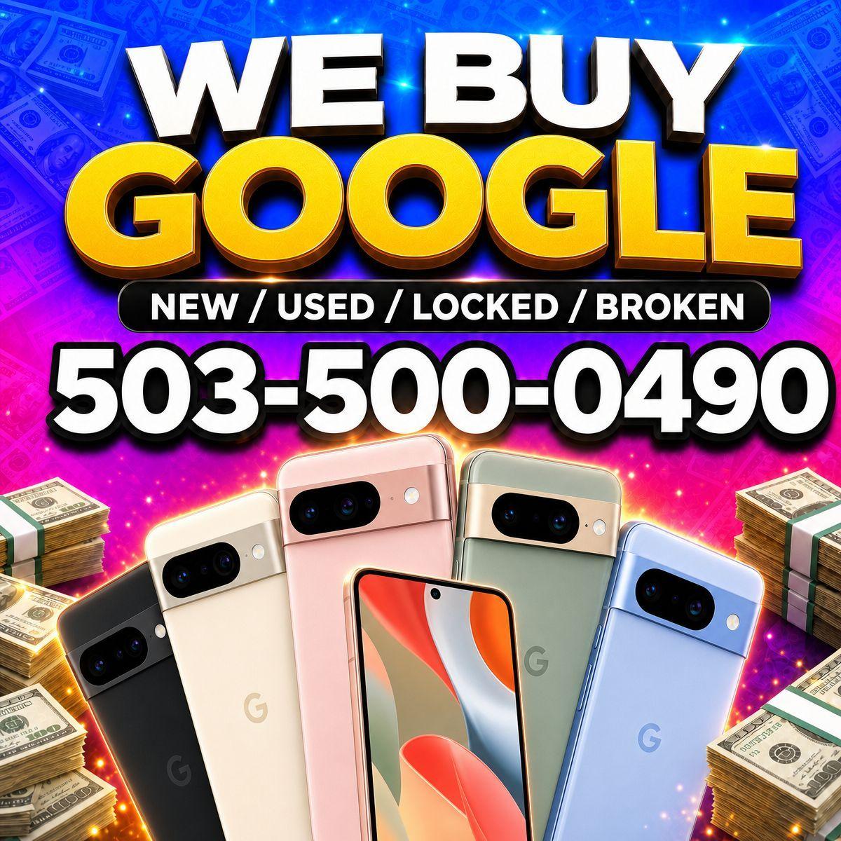 Sell Your Google Pixel for Cash Pixel 9 Pro Max 8 Pro Top Dollar Buyer Broken Locked Financed iPhone MacBook iPad Wanted